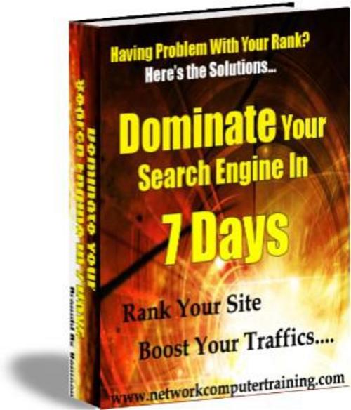 Product picture Dominate Your Search Engine In 7 Day 